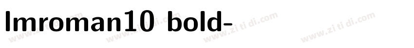 lmroman10 bold字体转换